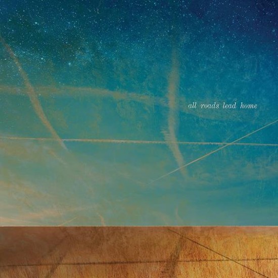 Lofgren Nils All Roads Lead Home