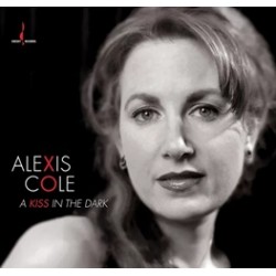 Alexis Cole A Kiss in The Dark