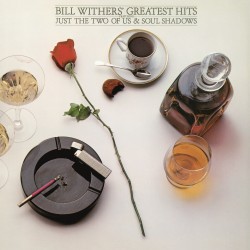 Bill Withers Greatest Hits (Global Vinyl Title)
