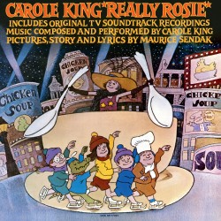 Carole King Really Rosie