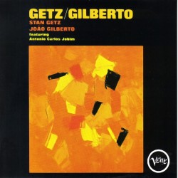 Stan Getz & Gilberto Joao Getz Gilberto  (Acoustic Sounds)