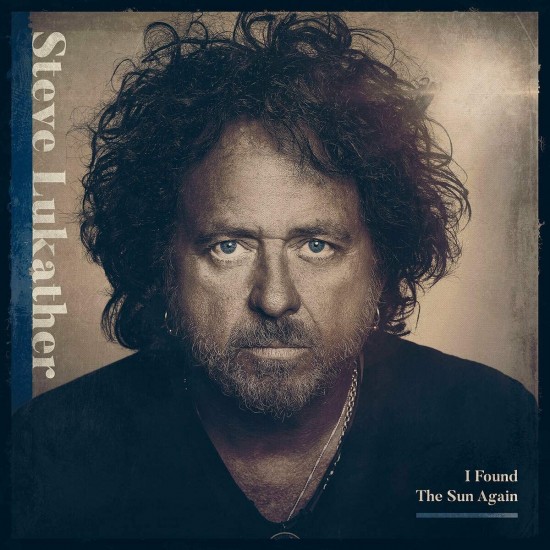 Steve Lukather I Found The Sun Again (180 Gr. Vinyl Blue Gatefold Limited Edt.)