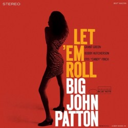 Big John Patton Let 'Em Roll (180 Gr.)