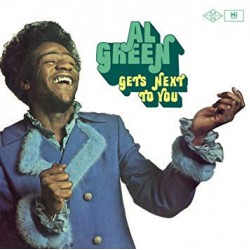 Al Green Gets Next To You (Pure analogue Limited Edition)
